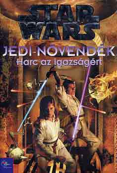 Jude Watson - Star Wars: Jedi-növendék-Harc az igazságért