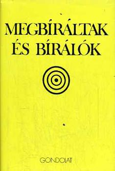Mlyuszn Csszr Edit - Megbrltak s brlk  A cenzrahivatal aktibl (1780-1867)