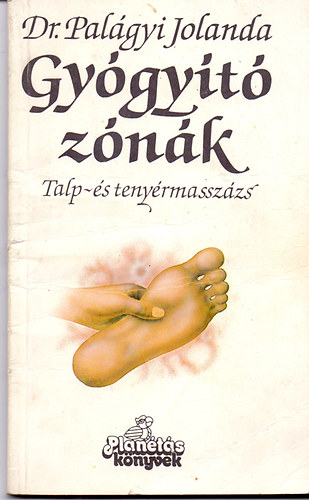 Dr. Pal�gyi Jolanda - Gy�gy�t� z�n�k - Talp- �s teny�rmassz�zs