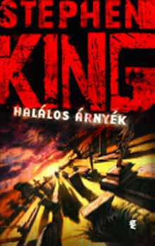 Stephen King - Halálos árnyék