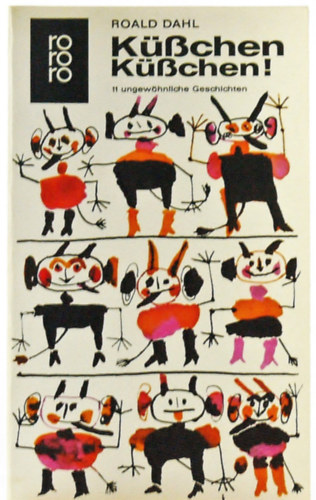 Dahl Roald - K��chen, K��en!