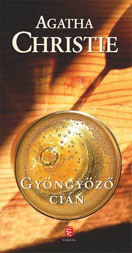 Agatha Christie - Gyöngyöző cián