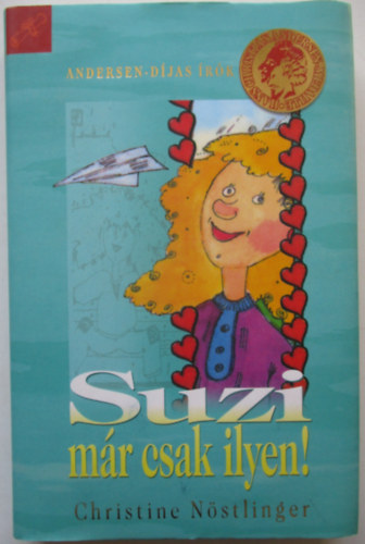 Christine N�stlinger - Suzi m�r csak ilyen!