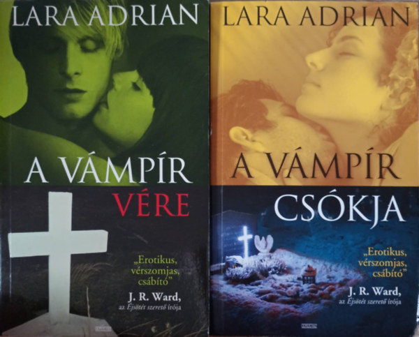 Lara Adrian - A vmpr vre + A vmpr jjele (2db)