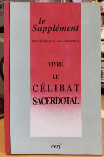 Jean-Paul Durand - le Supplment - revue d'thique et thologie morale - Vivre le Clibat Sacerdotal