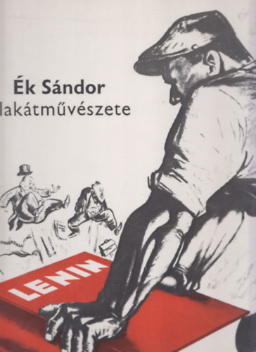 Ék Sándor - Ék Sándor plakátművészete (a3-as mappa)