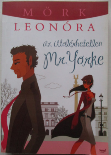 Mrk Leonra - Az utolrhetetlen Mr. Yorke