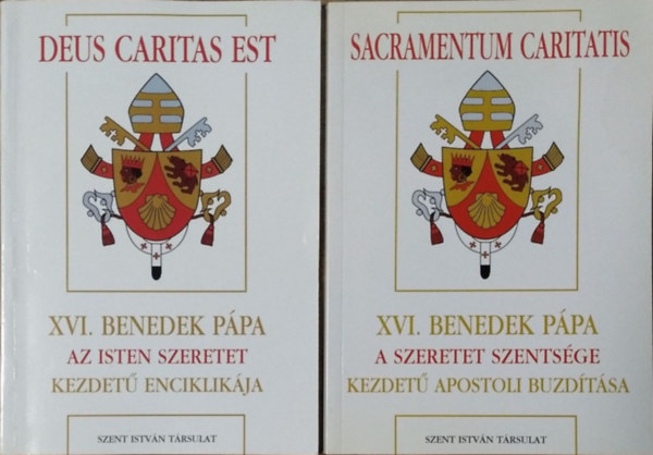 XVI. Benedek P�pa - Deus caritas est + Sacramentum caritatis (2 k�tet)
