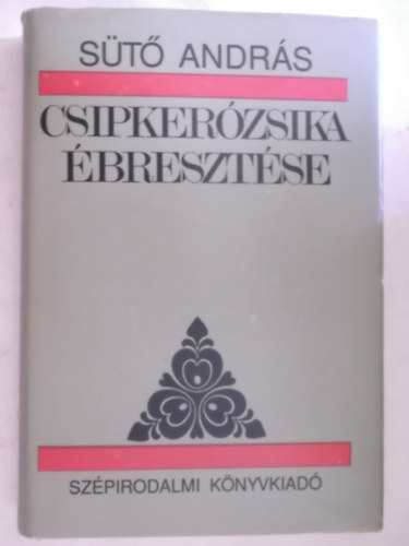 St Andrs - Csipkerzsika bresztse (dediklt)