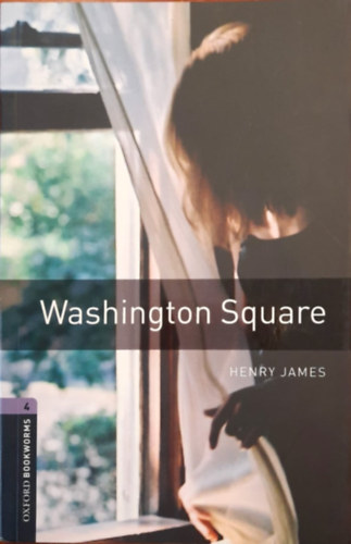 Henry James - WASHINGTON SQUARE - OBW /LEVEL 4/