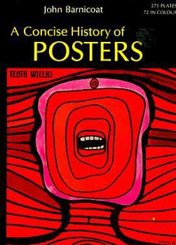 J. Barnicoat - A concise history of Posters