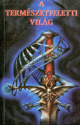 Maple; Humberstone; Myring - A természetfeletti világ