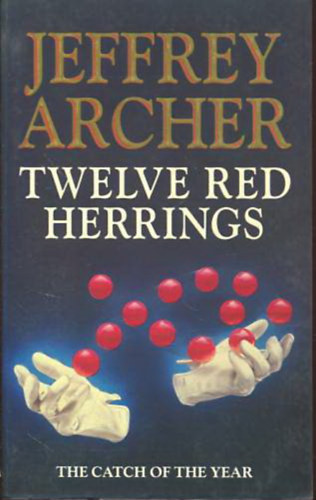 Jeffrey Archer - Twelve Red Herrings