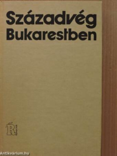 Ion Marin Sadoveanu - Szzadvg Bukarestben