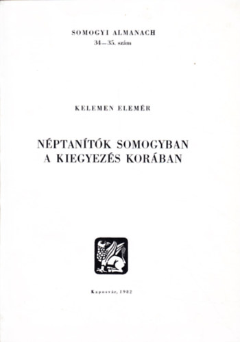 Kelemen Elemr - Nptantk Somogyban a kiegyezs korban