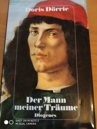Doris D�rrie - Der Mann meiner Tr�ume: Erz�hlung