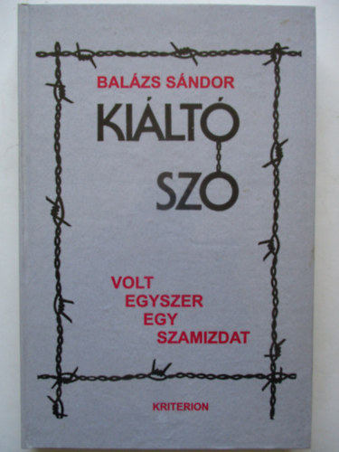 Balzs Sndor - Kilt sz