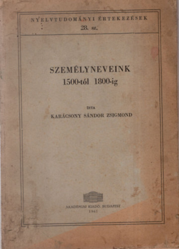 Karcsony S. Zsigmond - Szemlyneveink 1500-tl 1800-ig