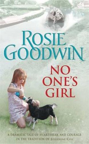Rosie Goodwin - No One's Girl