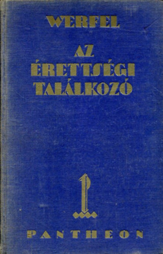 Franz Werfel - Az rettsgi tallkoz