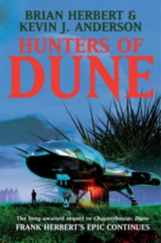 Anderson, Kevin J.-Moesta, R. Brian Herbert - Hunters of Dune