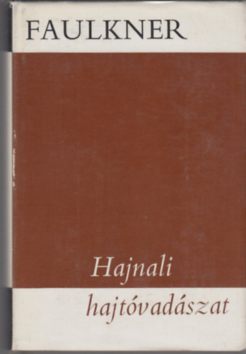 William Faulkner - Hajnali hajt�vad�szat