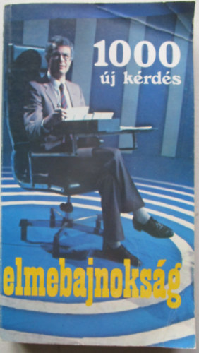 Egri Jnos - 1000 j krds -  elmebajnoksg