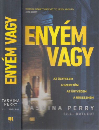 Tasmina Perry  (J. L.Butler) - Enym vagy