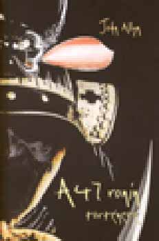 John Allyn - A 47 Ronin trtnete