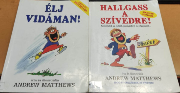 Andrew Matthews - lj vidman! + Hallgass a szvedre! (2 ktet)