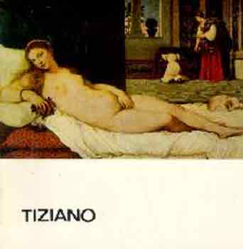 H. Takcs Marianna - Tiziano (A mvszet kisknyvtra)