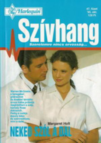 Margaret Holt - Szívhang 47. - Neked szól a dal