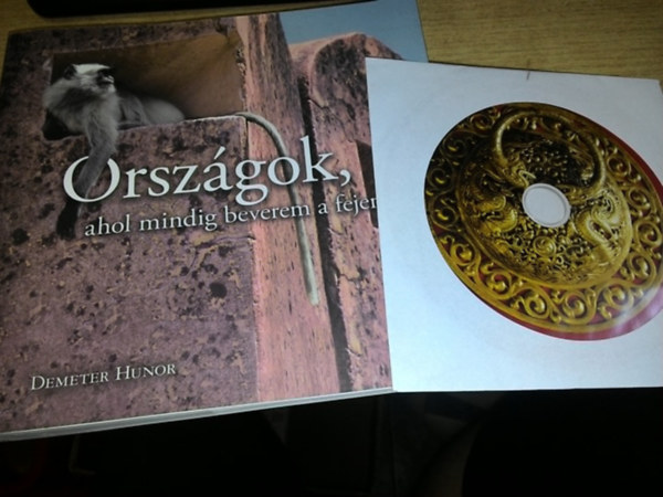 Demeter Hunor - Országok, ahol mindig beverem a fejem