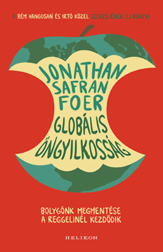 Jonathan Safran Foer - Globlis ngyilkossg