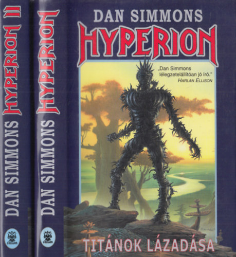 Dan Simmons - Hyperion I-II (Titnok lzadsa, A fjdalom ura)