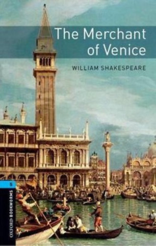 William Shakespeare - The Merchant of Venice - Oxford Bookworms Library 5