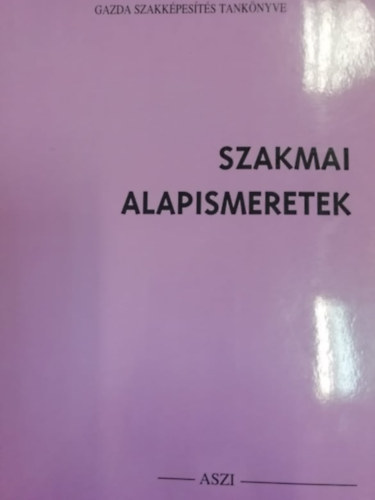 Czak Sndorn - Szakmai alapismeretek