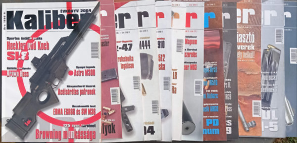 Kalm�r Zolt�n  (szerk.) - 12 db Kaliber (�nv�delmi, vad�sz-, katonai �s sportfegyverek szaklapja): 2004. 7. �vf. 1,2,3,4,5,6,7,8,10,11,12. sz�m + Kaliber �vk�nyv 2004