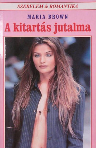 Maria Brown - A kitart�s jutalma