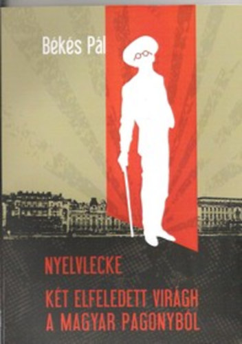 Békés Pál - Nyelvlecke - A lesson in aspiration