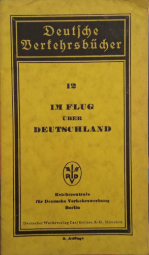 Im Flug ber Deutschland  - Deutsche Verkehrsbcher 12.