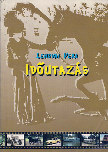 Lendvai Vera - Idutazs