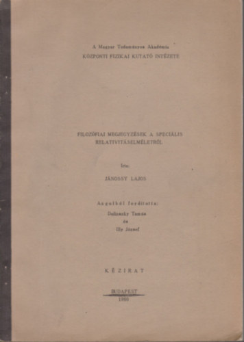 Jnossy Lajos - Filozfiai megjegyzsek a specilis relativitselmletrl (kzirat)