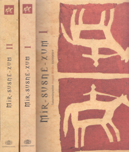 Csonka-Czövek-Takács - Mir-susné-xum I-II. (tanulmánykötet Hoppál Mihály tiszteletére)