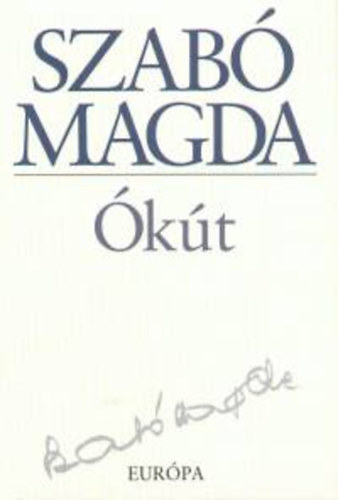 Szab� Magda - �k�t