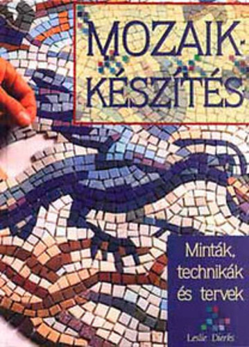 Leslie Dierks - Mozaik kszts