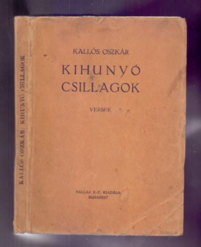 Kallós Oszkár - Kihunyó csillagok - Versek