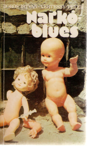 Boros Istvn-Vrtessy Pter - Nark-blues