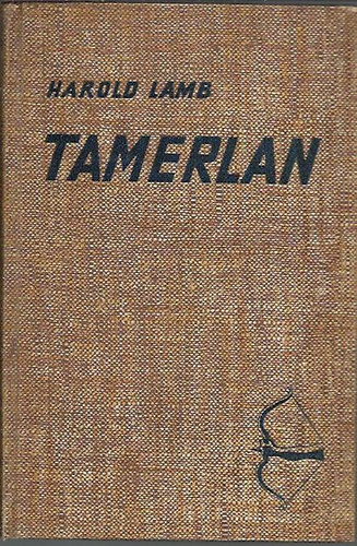 Harold Lamb - Tamerlan