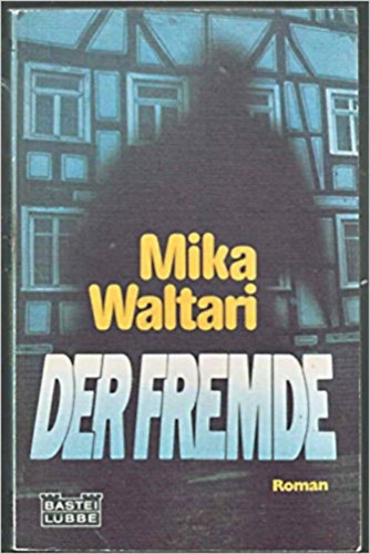 Mika Waltari - Der fremde